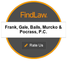 FindLaw | Frank, Gale, Bails & Pocrass, P.C. | Rate Us